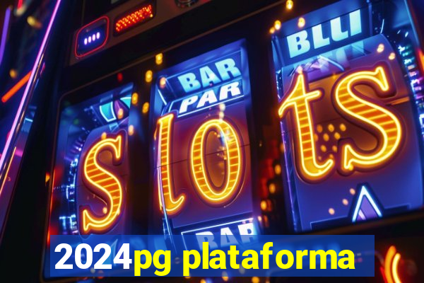 2024pg plataforma